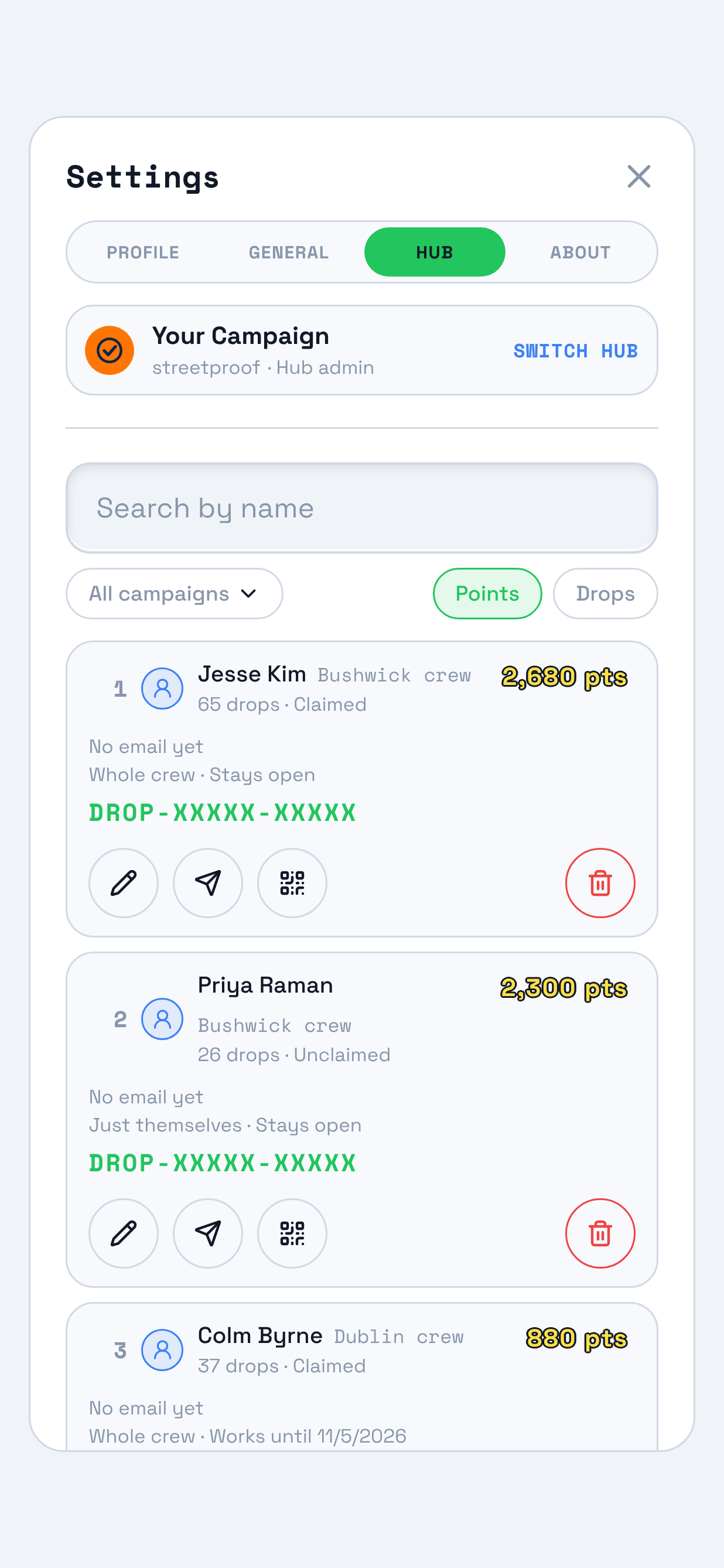 The Settings panel in TraceReach Drop, open on Hub. Marked on it: the Hub segment, third of the four, and your crew under it, a row each carrying a name, a tag and a Drop code.