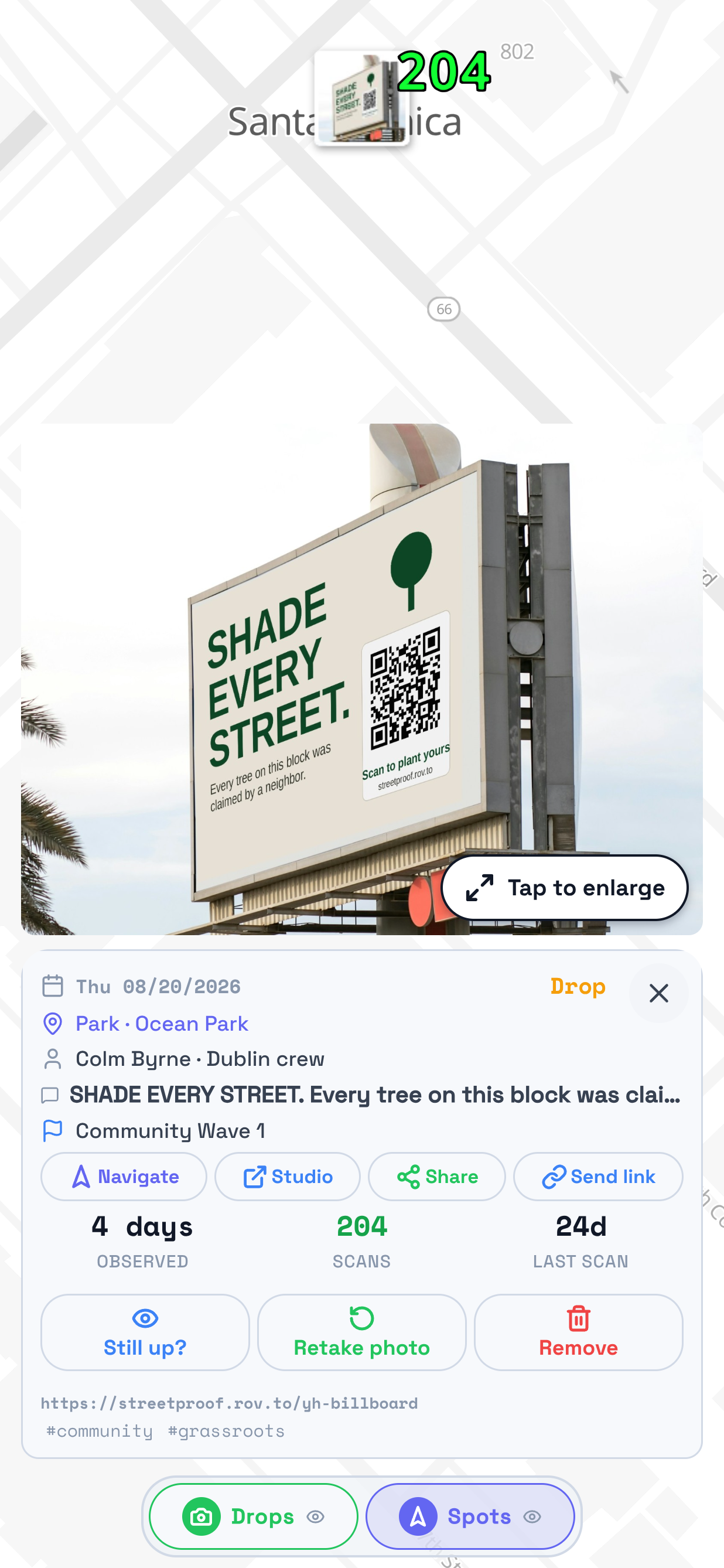 The map in TraceReach Drop with a drop card open. Marked on it: that card, carrying a photo of a billboard reading SHADE EVERY STREET with a QR code, and under the photo the day it was recorded, Thu 08/20/2026, the place, Park, Ocean Park, who logged it, Colm Byrne of the Dublin crew, the wording on the piece, and its campaign, Community Wave 1.
