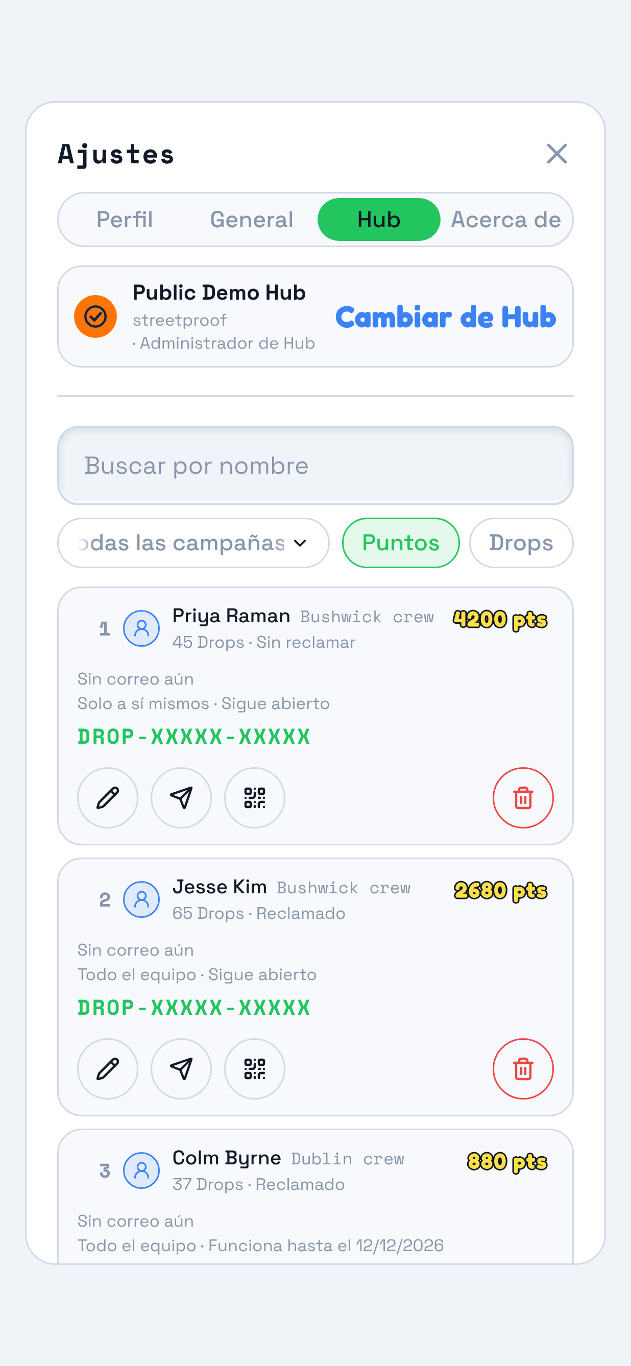 El panel de configuración en TraceReach Drop, abierto en el Hub. Marcado en él: el segmento Hub, el tercero de los cuatro, y tu equipo bajo él, una fila cada uno con un nombre, una etiqueta y un código Drop.