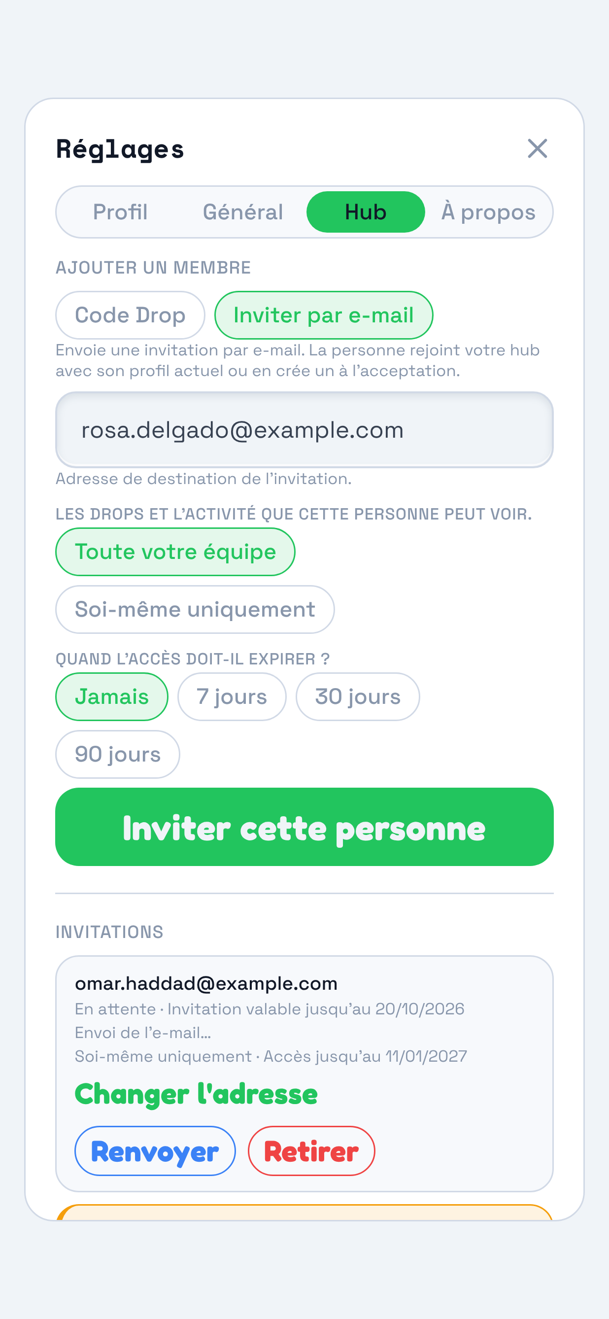 Le panneau Hub avec le formulaire d’invitation par e-mail. Le repère entoure le formulaire sous Ajouter un membre : adresse, choix Toute votre équipe ou Soi-même uniquement, options de fin d’accès et bouton Inviter cette personne.