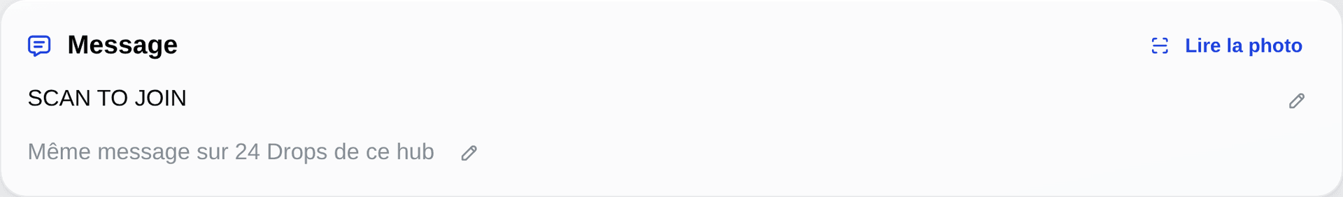 La fiche du message sur le même Drop : SCAN TO JOIN, avec l'indication que le même message apparaît sur 24 Drops de ce hub.