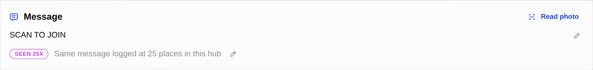 The message card on the same drop's record: SCAN TO JOIN, with a SEEN 25X tally reading Same message logged at 25 places in this hub